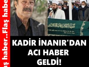 KADİR İNANIR