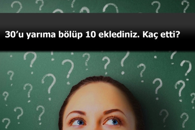 İşte beyin yakan sorunun cevabı... galerisi resim 6