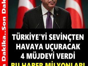 HAVALARA UÇURACAK 4 MÜJDE