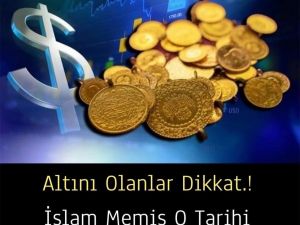 Altını olanlar dikkat!