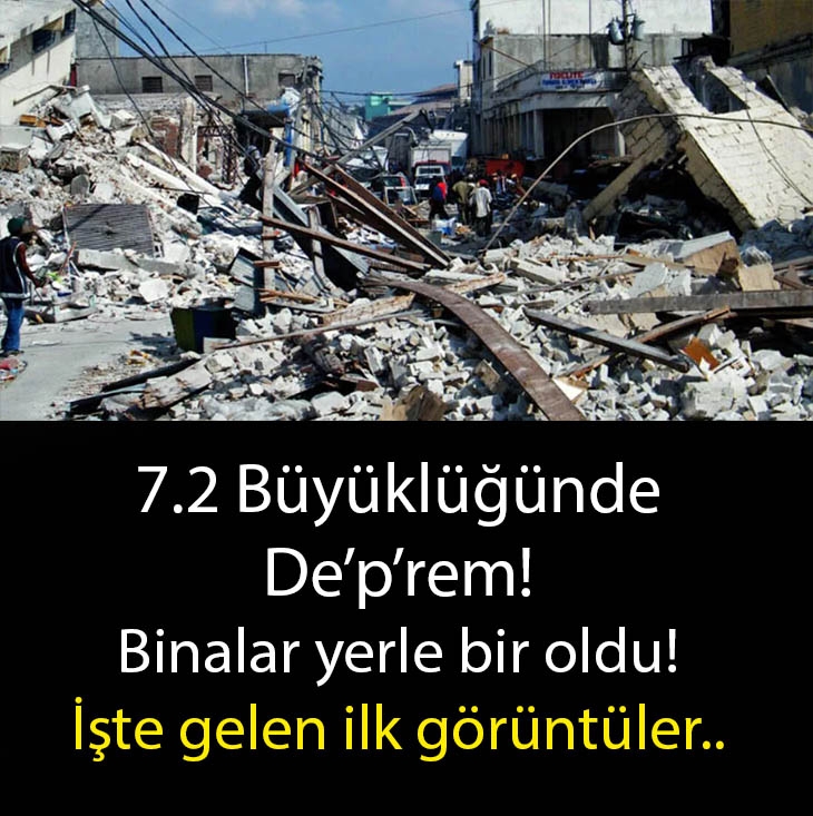 7.2 BÜYÜKLÜĞÜNDE OLDU galerisi resim 1