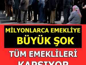 Emekliler Üzülecek