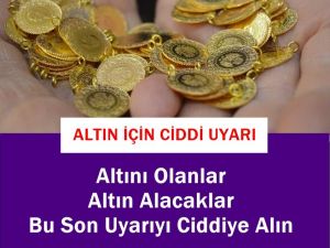 Altını Olanlar ve Alacaklar