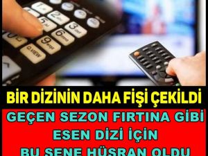 BİR DİZİNİN DAHA FİŞİ ÇEKİLDİ