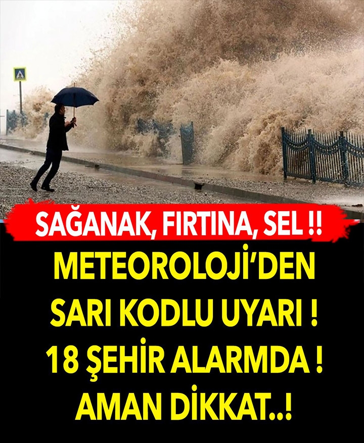 18 ile sarı kodlu uyarı geldi galerisi resim 1