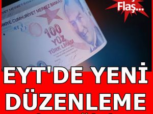 Eyt'de Yeni Düzenleme.