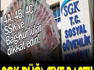 SGK harekete geçti!