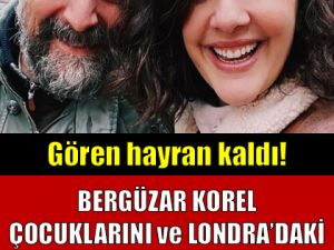Bergüzar Korel Londra da ki Evi
