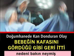 Doğumhanede inanılmaz olay