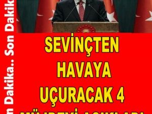 4 Müjde Veriyorum Dedi