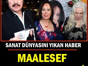 Sanat dünyasını yıkan haber