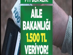 Yarın PTT'den 1500 TL'nizi Alabilirsiniz..