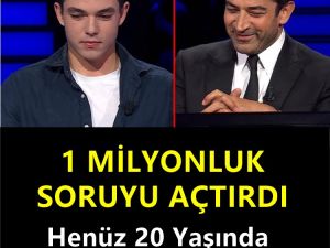Milyoner yarışmasına 20 yaşındaki genç