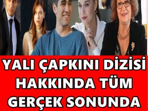 Yalı Çapkını gerçeği