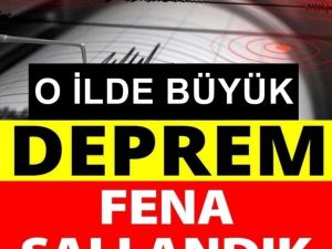 son dakika büyük deprem oldu