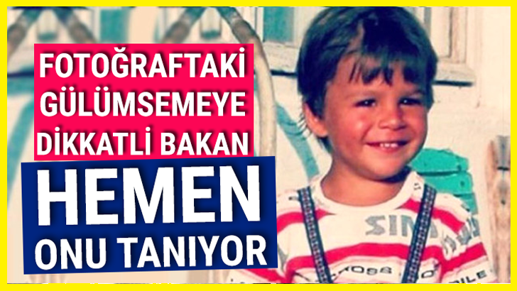 Fotoğraftaki Ünlüye Dikkatli Bakan Herkes Hemen Onu Tanıyor. Bakalım Siz Tanıyabilecek misiniz?