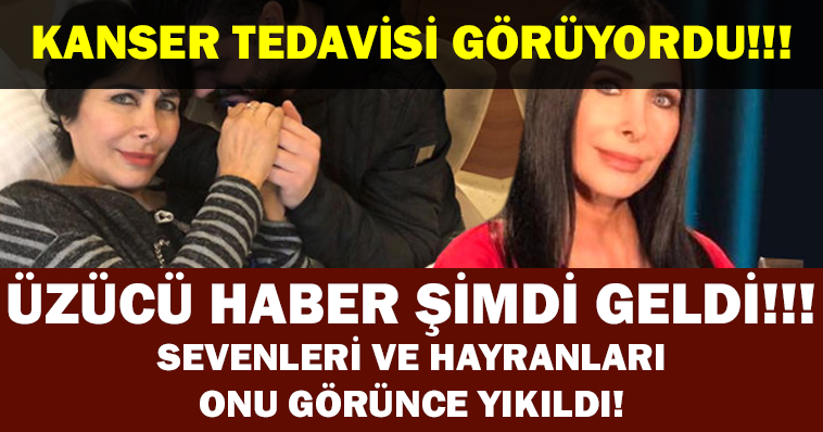 Kanser Tedavisi Gören Nuray Hafiftaş’tan Üzücü Haber! Onu Gören Hayranları Perişan Oldu!