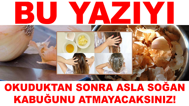 Bu yazıyı okuduktan sonra asla soğanın kabuğunu atmayacaksınız