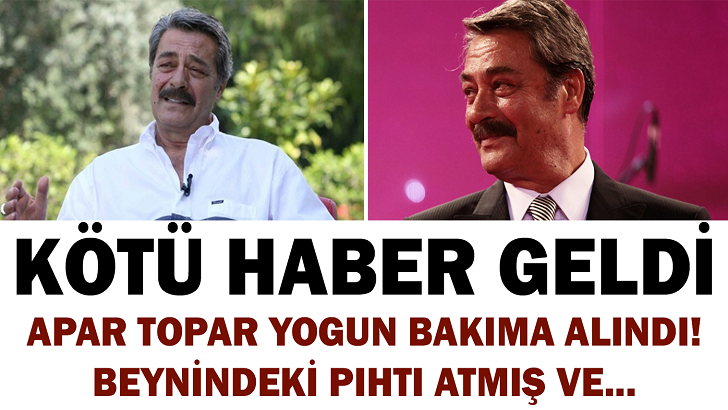 Usta Oyuncu Kadir İnanır’dan Kötü Haber! Yoğun Bakıma Alındı