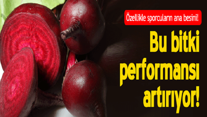 KIRMIZI PANCAR PERFORMANSI ARTIRIYOR