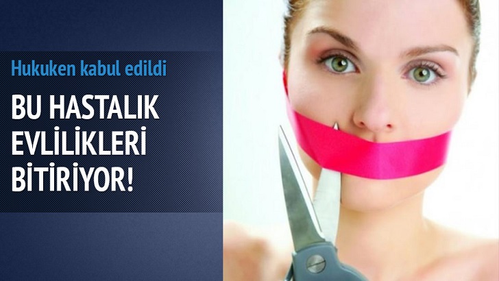 BU HASTALIK EVLİLİKLERİ TEHDİT EDİYOR