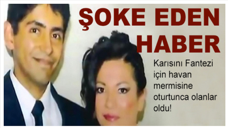 ÇILGIN ÇİFTİN TUHAF FANTEZİSİ ÖLÜMLE SONUÇLANDI