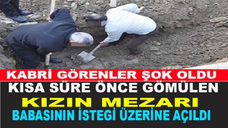 ÖLMÜŞ KIZI, BABASINA SESLENİNCE KORKUNÇ GERÇEK ORTAYA ÇIKTI
