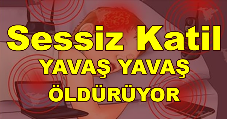 YAVAŞÇA ÖLDÜREN SESSİZ KATİL! KİMSE FARKINDA DEĞİL! KRİTİK UYARI YAPILDI