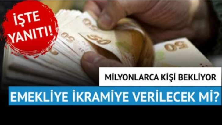 Milyonların Beklediği Haber. Emekliye bayram ikramiyesi verilecek mi? İşte yanıtı