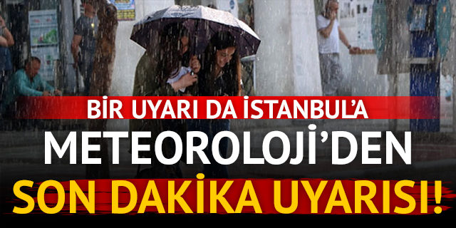 METEOROLOJİ'DEN O İLLERİMİZ İÇİN SON DAKİKA ŞİDDETLİ YAĞIŞ UYARISI!