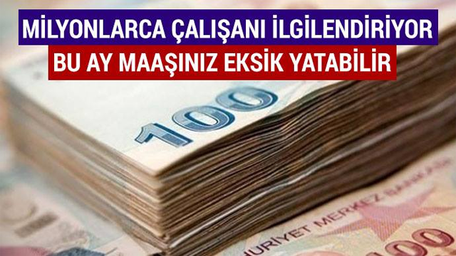 Milyonlarca çalışanı ilgilendiriyor! Bu ay başlıyor