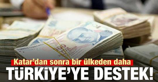 BİR ÜLKEDEN DAHA TÜRKİYE'YE TL DESTEĞİ