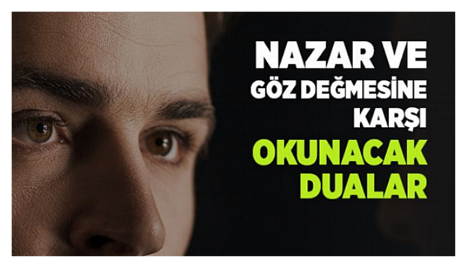 Nazar Ve Göz Değmesine Karşı Okunacak Dua.. Çocuklarınıza Okuyun..