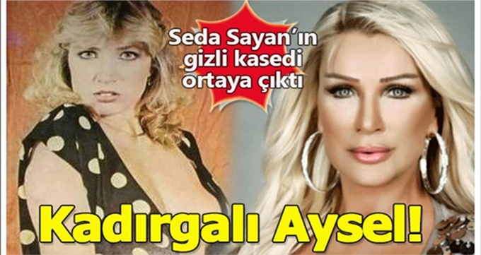 Seda Sayanın Kimsenin Bilmediği G-izli Kasedi Ortaya Çıktı !