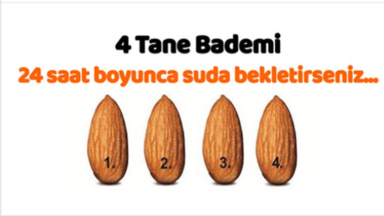 4 Adet Suda Bekletilmiş Bademi Tüketin!!! Mucizeye İnanamayacaksınız