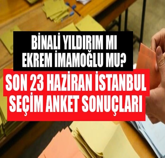 En Son İstanbul Anketinde Büyük Sürpriz