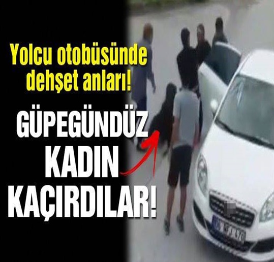 Güpegündüz Otobüsün önünü kesip bir kadını d-rp ederek k-çırdılar!