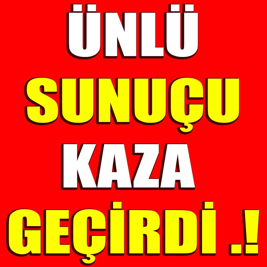 Haber Sunucusu Kaza Geçirdi