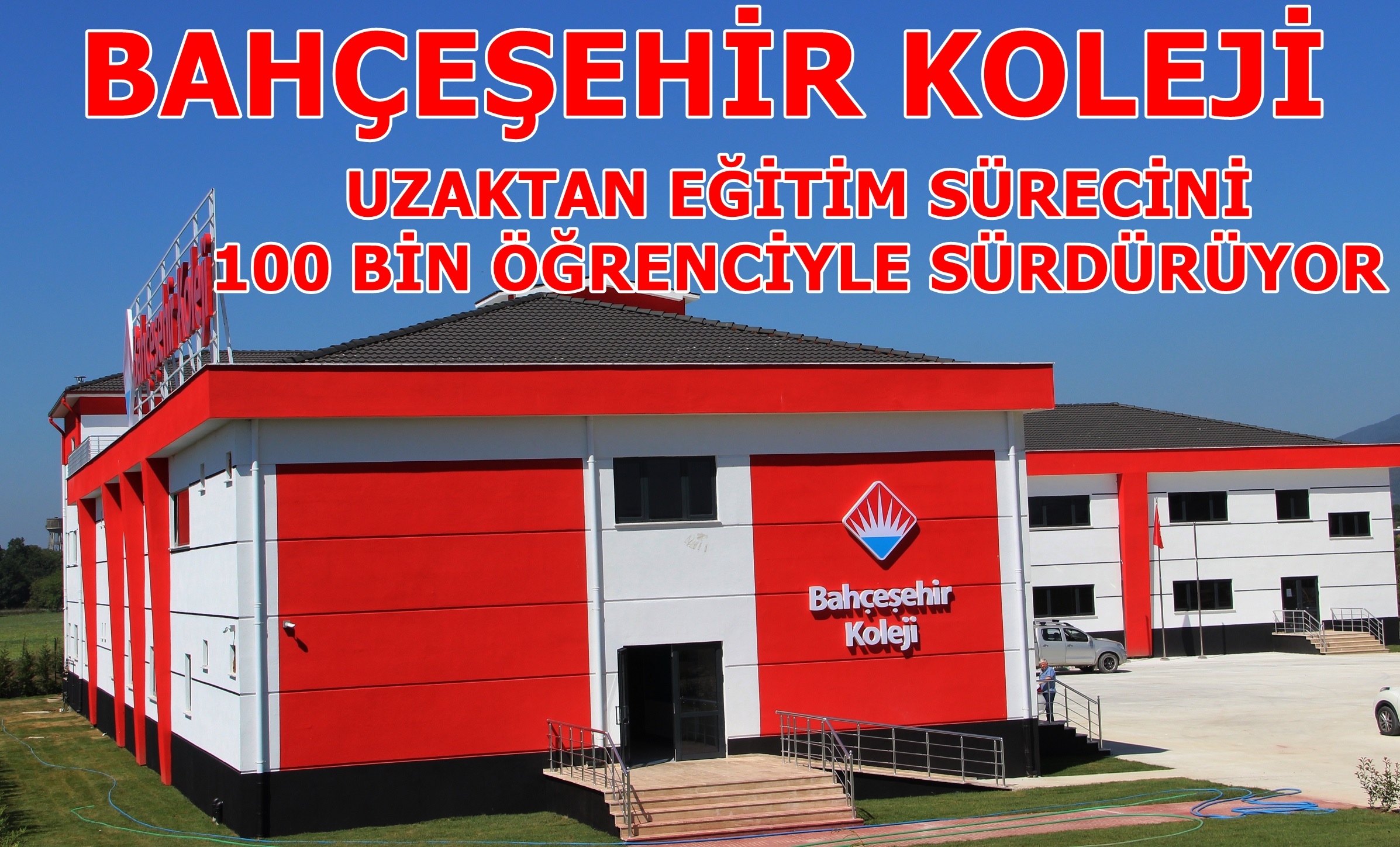 BAHÇEŞEHİR KOLEJİ UZAKTAN EĞİTİM SÜRECİNİ 100 BİN ÖĞRENCİYLE SÜRDÜRÜYOR