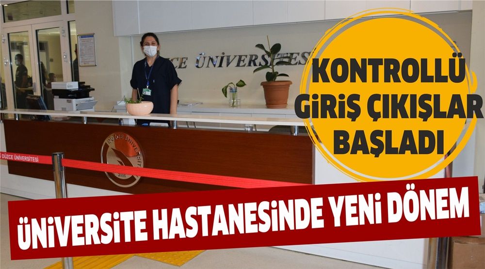 HASTANEDE YENİ DÖNEM