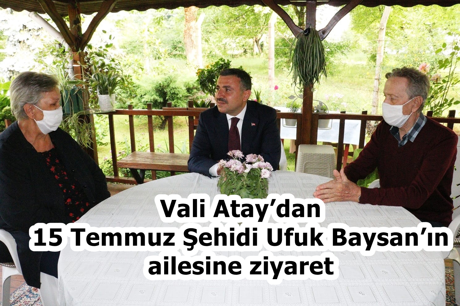 Yeni Validen şehit ailesine ziyaret