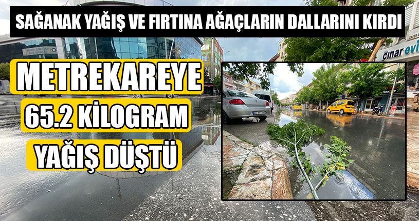 Sağanak Yağış Etkili Oldu