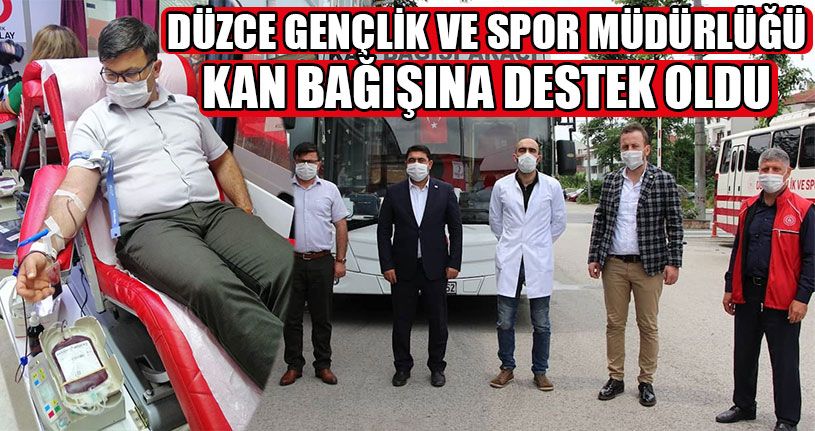 Gençlik Ve Spor Müdürlüğü Kan Bağışına Destek Oldu