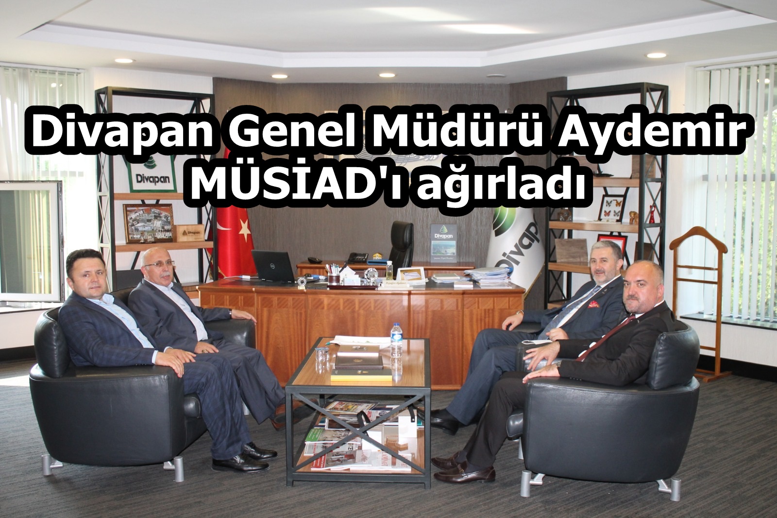 Divapan Genel Müdürü Aydemir MÜSİAD'ı ağırladı