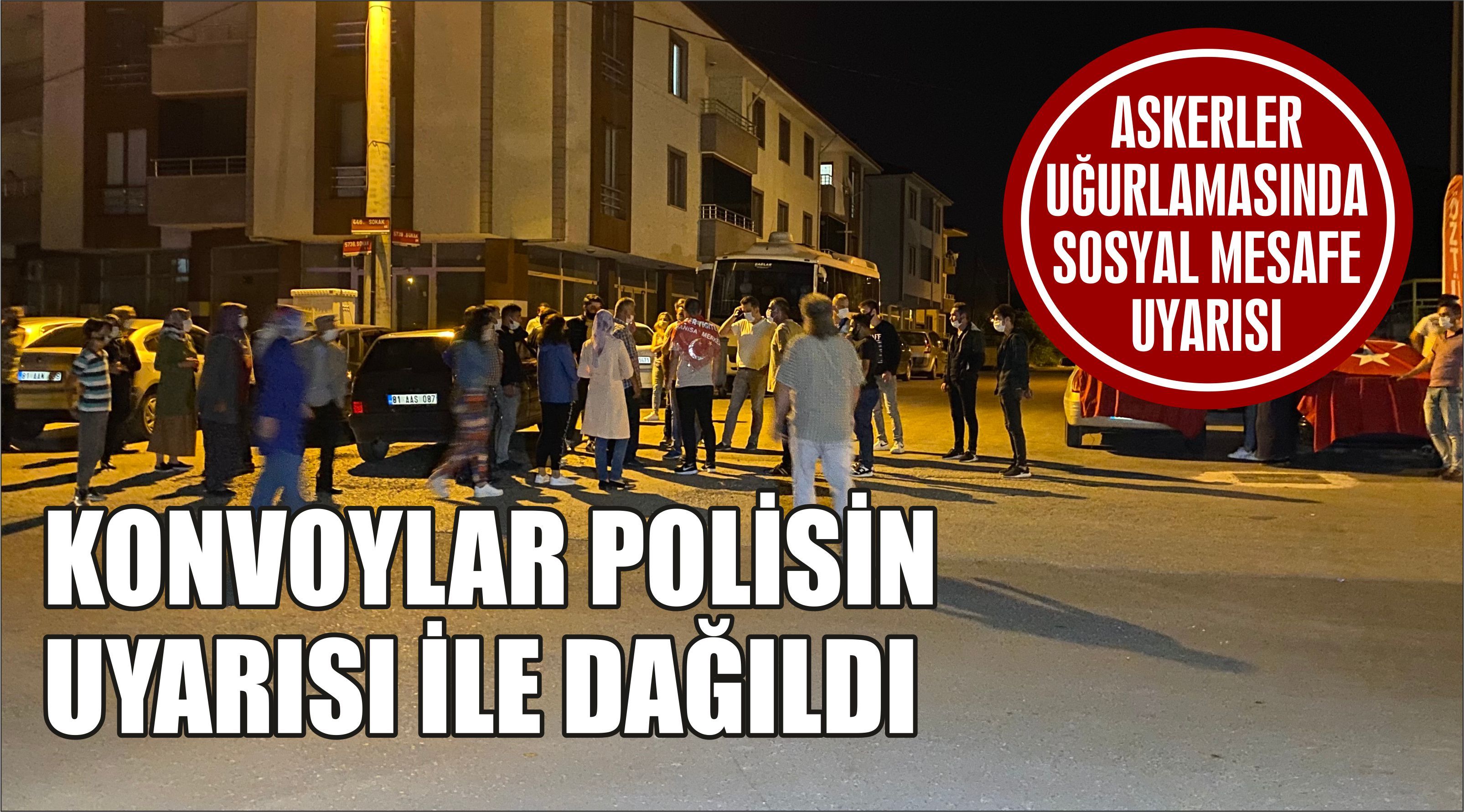 Konvoylar Polisin Uyarısı İle Dağıldı