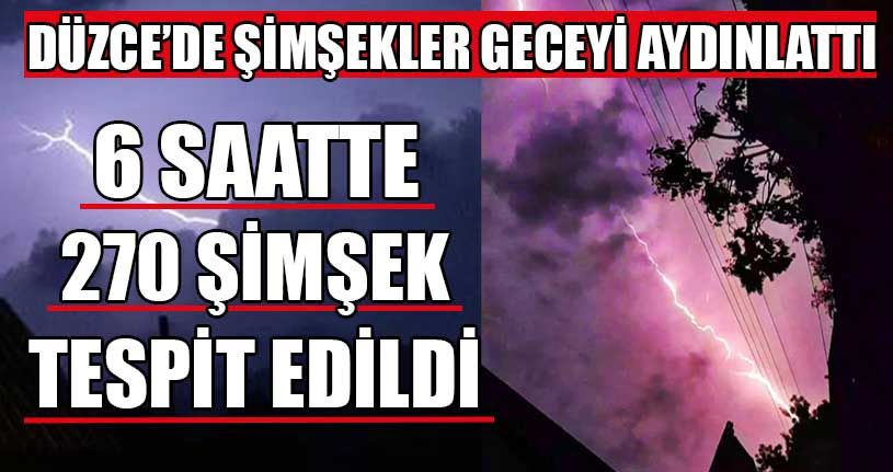Şimşekler Geceyi Aydınlattı