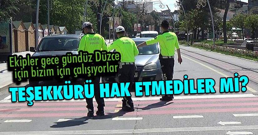 Ekipler bir teşekkür hak etmiyor mu?