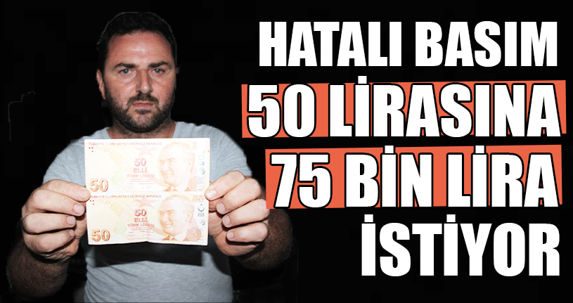 Hatalı Basım 50 Lirasına Teklif Bekliyor