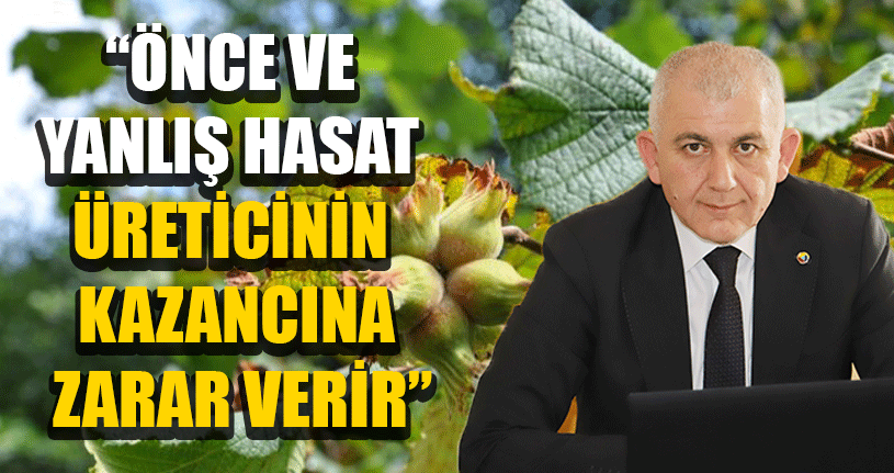 DTSO Başkanı Şahin’den Fındık Açıklaması