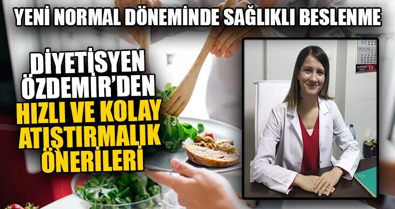 Hızlı Ve Kolay Atıştırmalık Önerileri